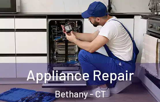  Appliance Repair Bethany - CT