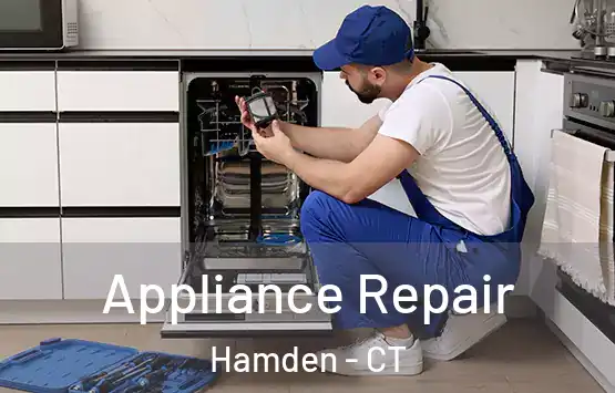 Appliance Repair Hamden - CT