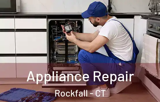  Appliance Repair Rockfall - CT