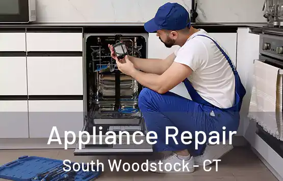  Appliance Repair South Woodstock - CT
