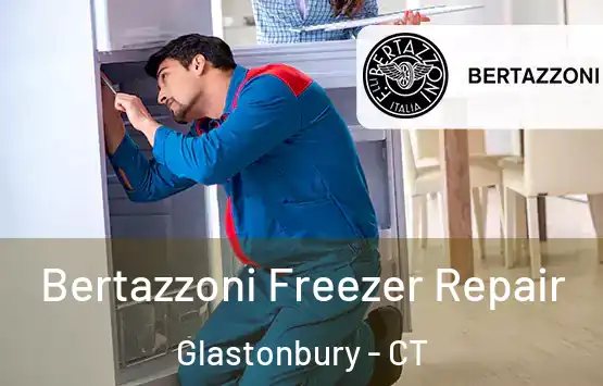  Bertazzoni Freezer Repair Glastonbury - CT