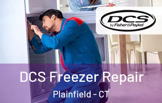 DCS Freezer Repair Plainfield - CT