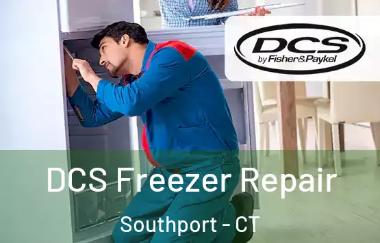  DCS Freezer Repair Southport - CT