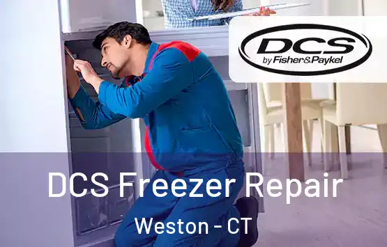  DCS Freezer Repair Weston - CT