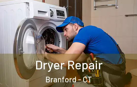  Dryer Repair Branford - CT