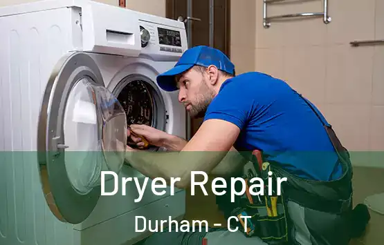  Dryer Repair Durham - CT
