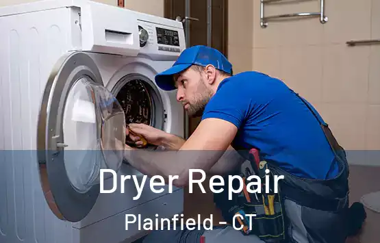  Dryer Repair Plainfield - CT