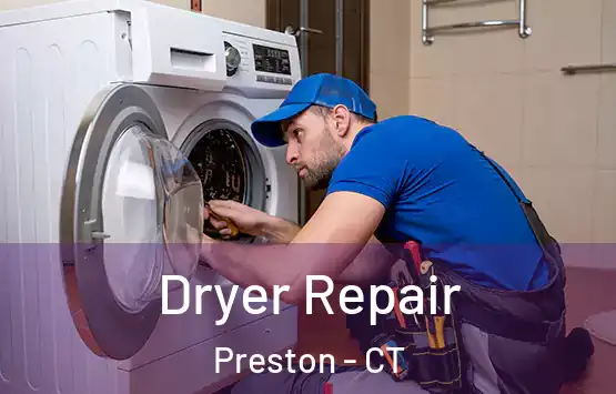  Dryer Repair Preston - CT