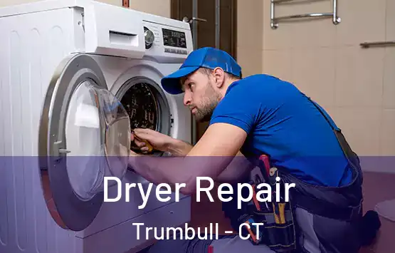  Dryer Repair Trumbull - CT