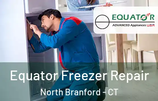  Equator Freezer Repair North Branford - CT