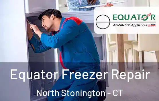  Equator Freezer Repair North Stonington - CT