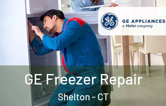  GE Freezer Repair Shelton - CT