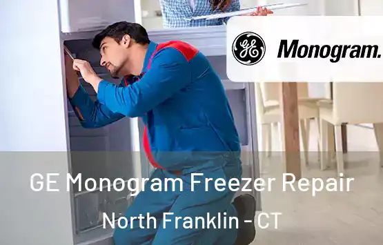  GE Monogram Freezer Repair North Franklin - CT