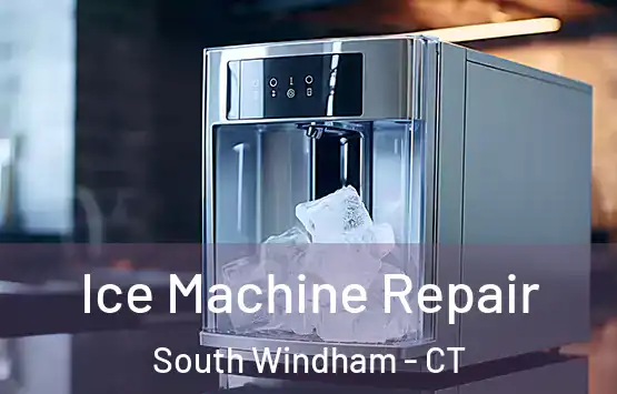  Ice Machine Repair South Windham - CT