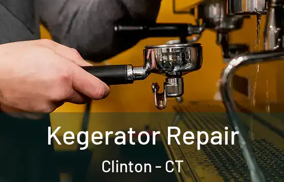  Kegerator Repair Clinton - CT