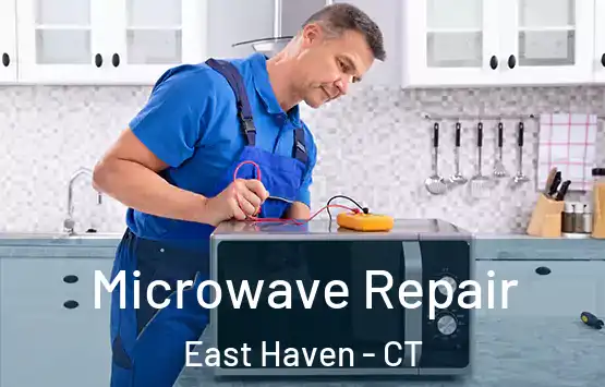  Microwave Repair East Haven - CT