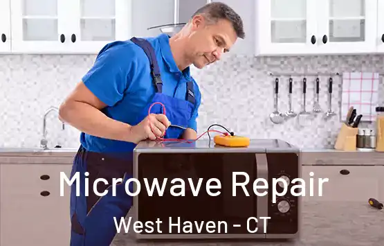  Microwave Repair West Haven - CT