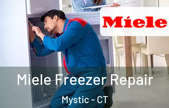 Miele Freezer Repair Mystic - CT