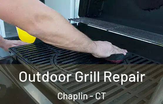  Outdoor Grill Repair Chaplin - CT