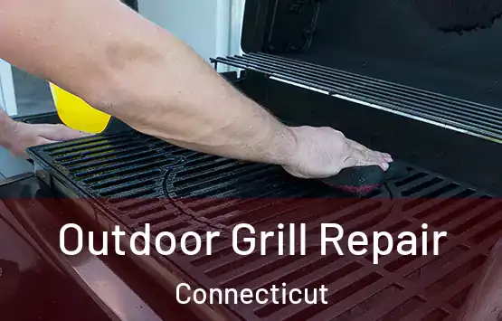  Outdoor Grill Repair Connecticut