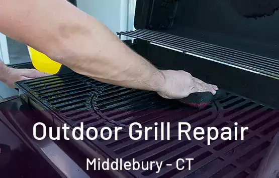  Outdoor Grill Repair Middlebury - CT