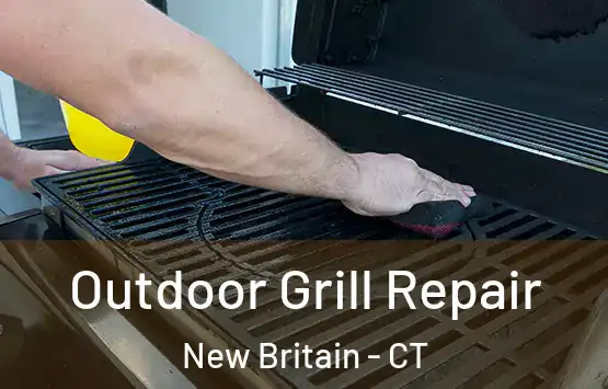  Outdoor Grill Repair New Britain - CT