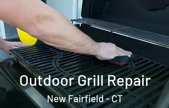  Outdoor Grill Repair New Fairfield - CT