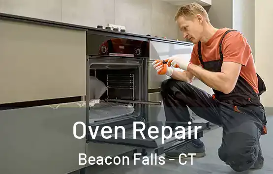  Oven Repair Beacon Falls - CT