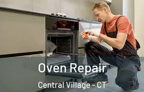  Oven Repair Central Village - CT