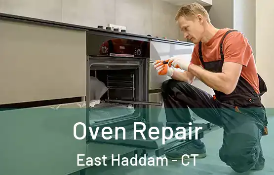  Oven Repair East Haddam - CT
