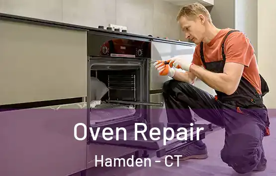  Oven Repair Hamden - CT