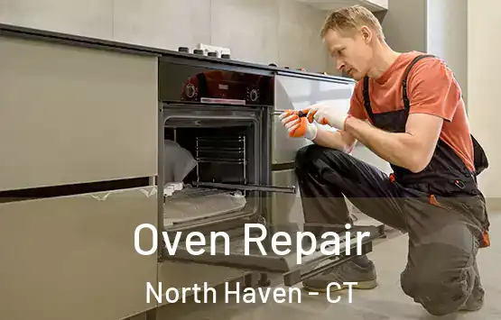  Oven Repair North Haven - CT