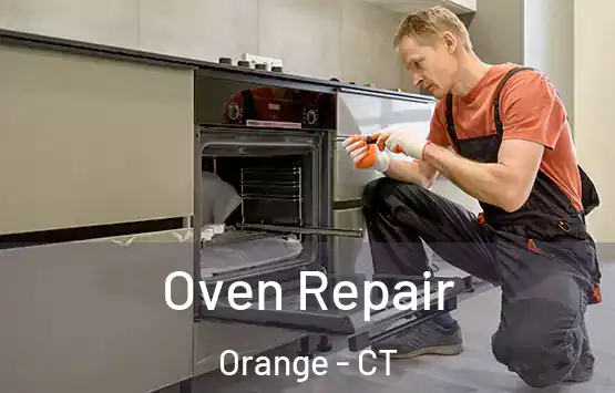  Oven Repair Orange - CT
