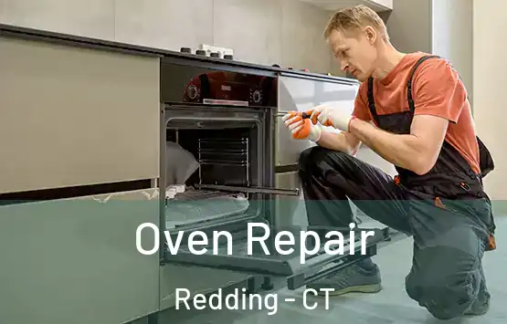  Oven Repair Redding - CT