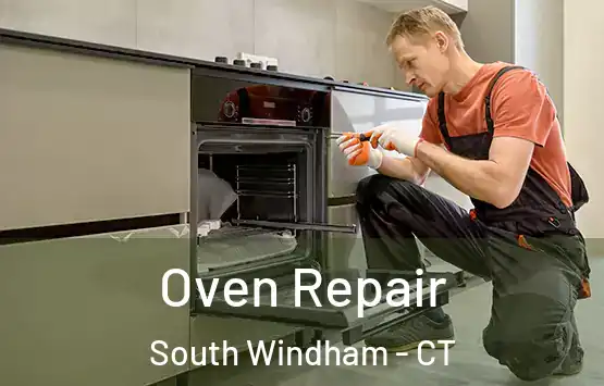  Oven Repair South Windham - CT