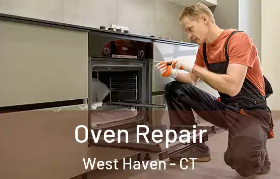  Oven Repair West Haven - CT