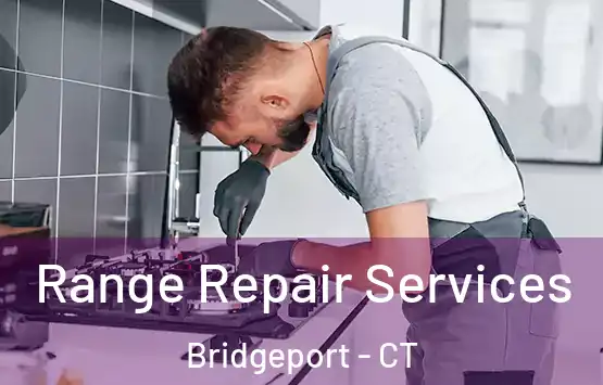  Range Repair Services Bridgeport - CT