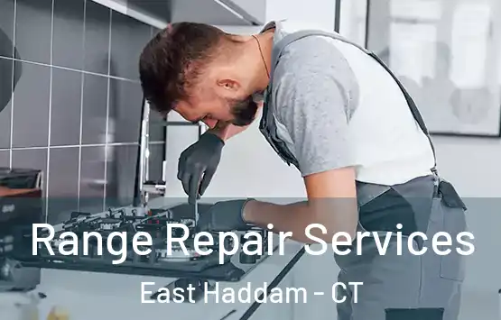  Range Repair Services East Haddam - CT