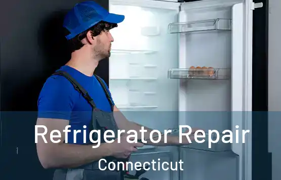  Refrigerator Repair Connecticut