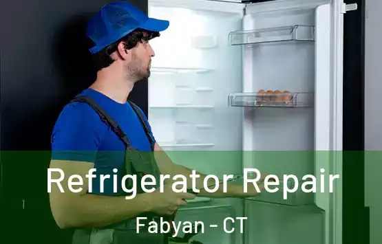  Refrigerator Repair Fabyan - CT
