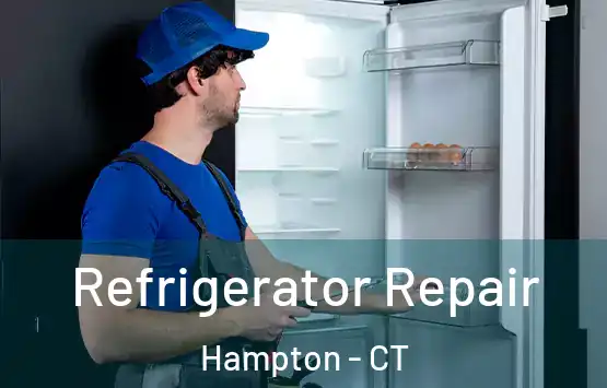  Refrigerator Repair Hampton - CT