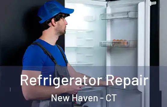  Refrigerator Repair New Haven - CT