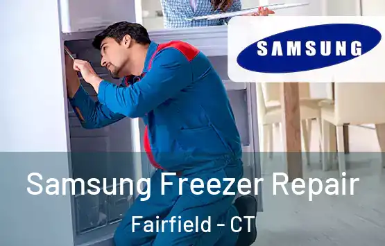  Samsung Freezer Repair Fairfield - CT