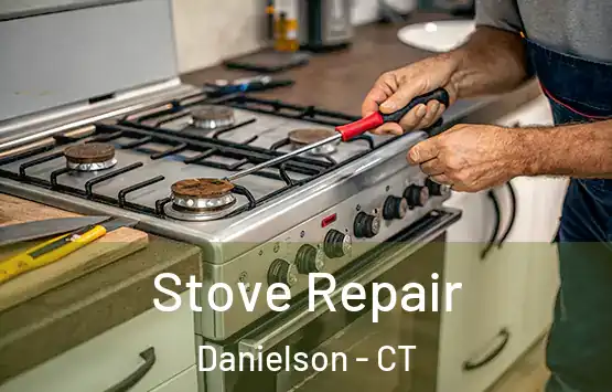  Stove Repair Danielson - CT
