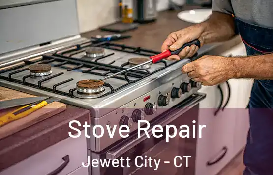  Stove Repair Jewett City - CT