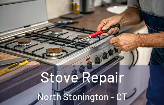  Stove Repair North Stonington - CT