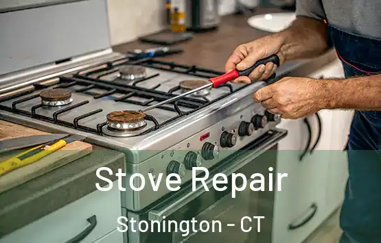  Stove Repair Stonington - CT