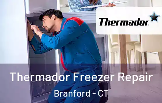  Thermador Freezer Repair Branford - CT