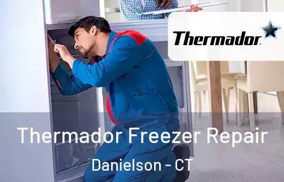  Thermador Freezer Repair Danielson - CT