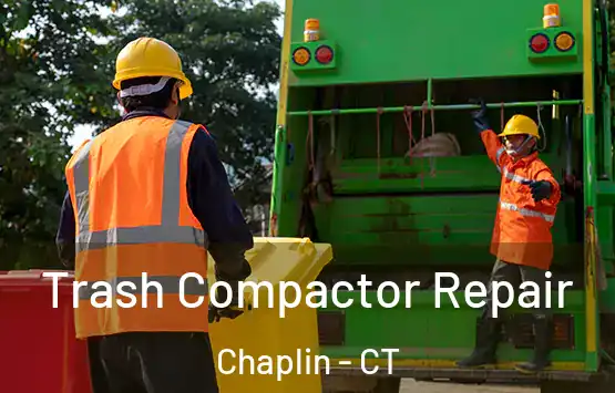  Trash Compactor Repair Chaplin - CT